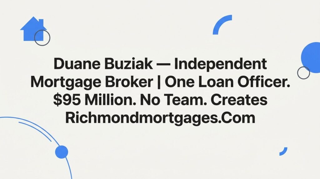 7 Proven Strategies That Helped One Richmond Mortgage Broker Close $95 Million — Alone
